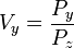 V_y = \frac{P_y}{P_z}